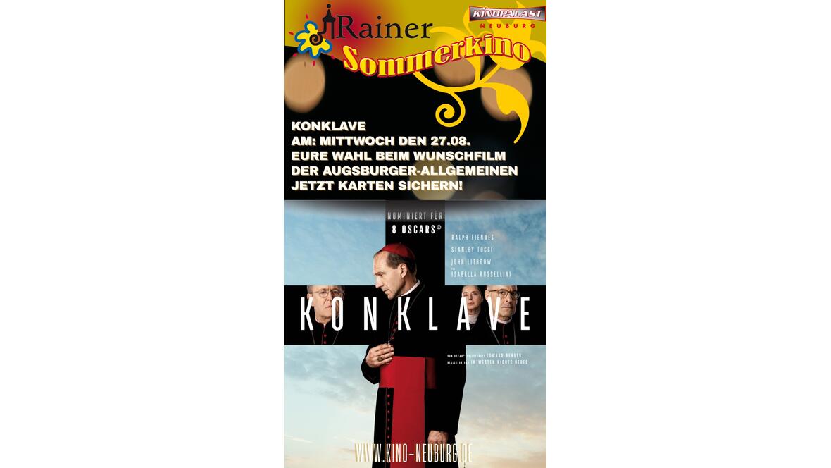 Sommerkino Rain 2025 Wunschfilm Konklave