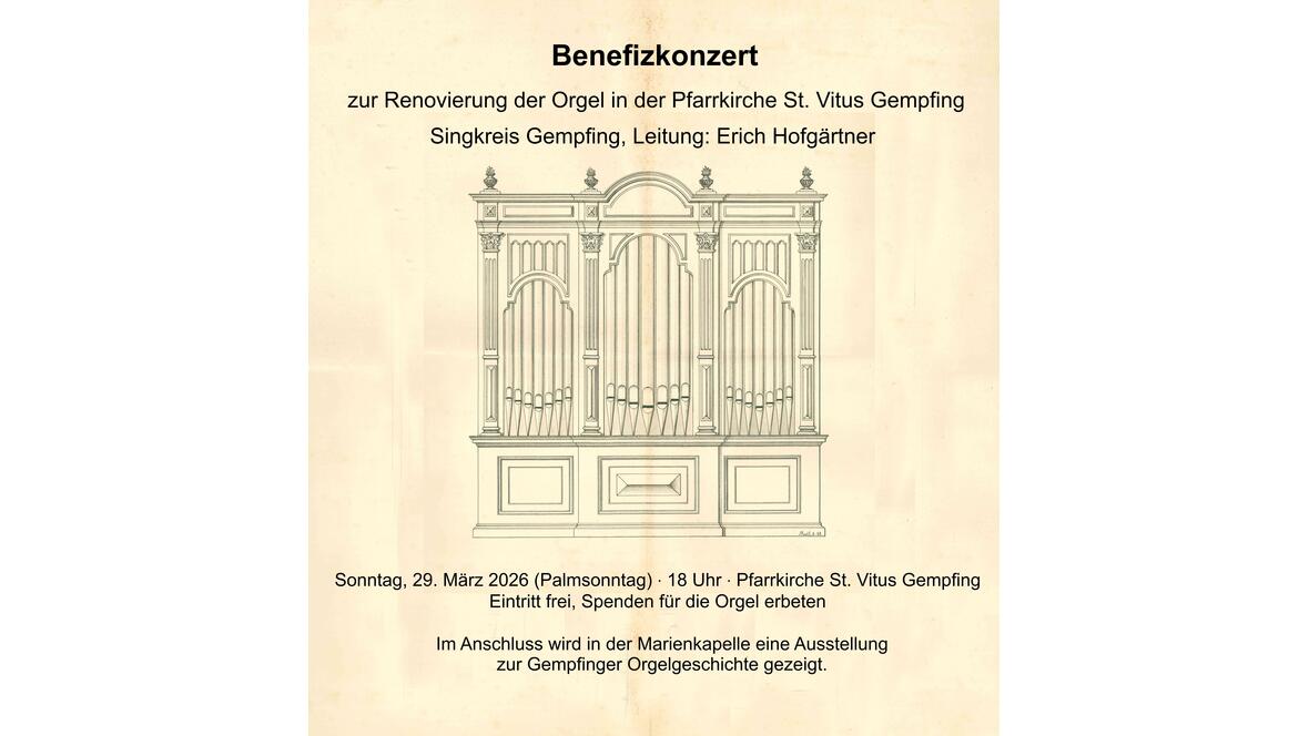 Benefizkonzert zur Renovierung der Orgel im Gempfing